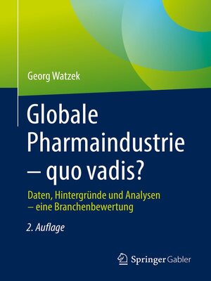 cover image of Globale Pharmaindustrie – quo vadis?